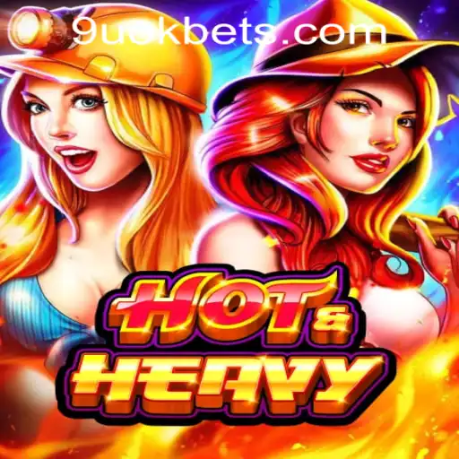 Exploring the World of HotHeavy in 9uok Online Casino